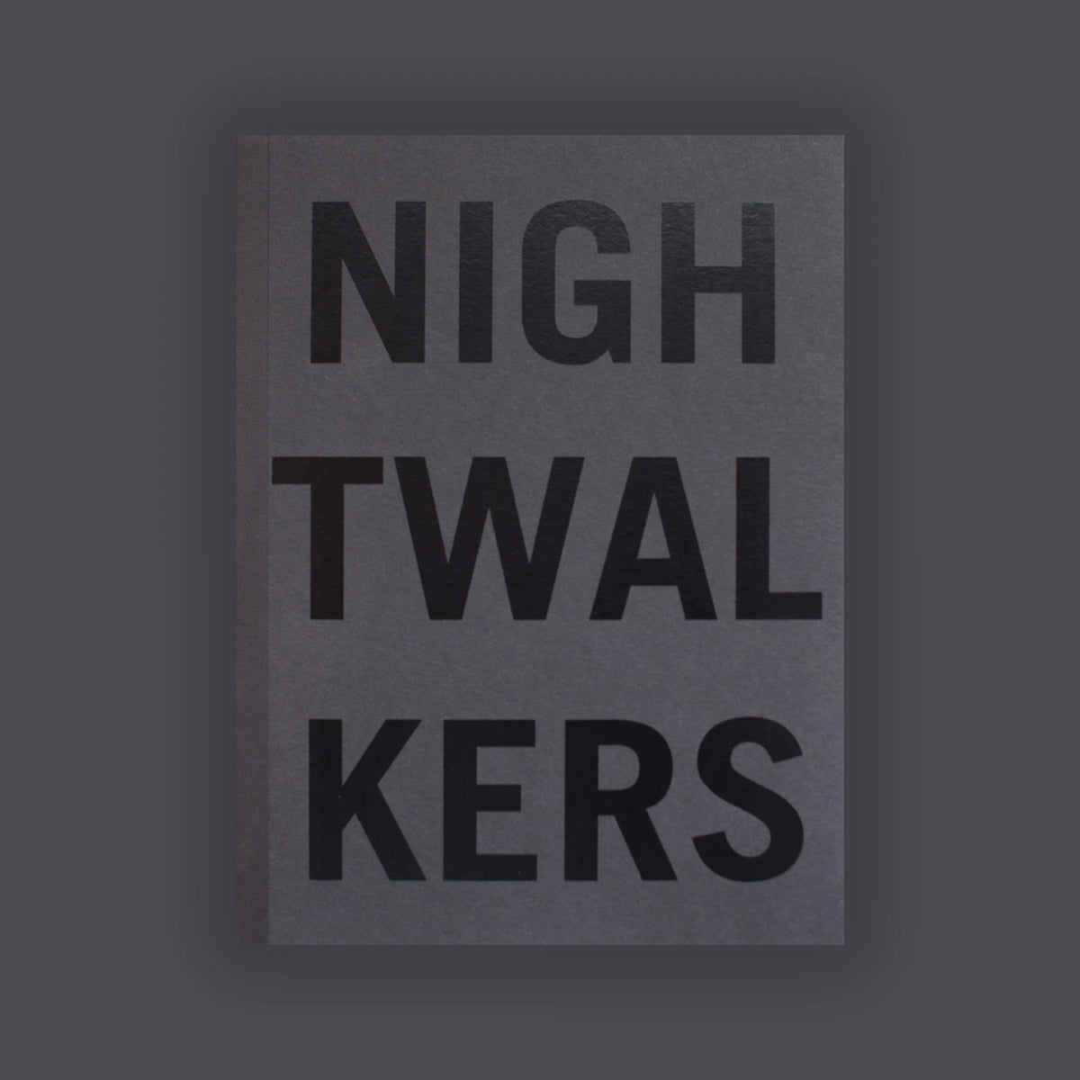 NIGHTWALKERS