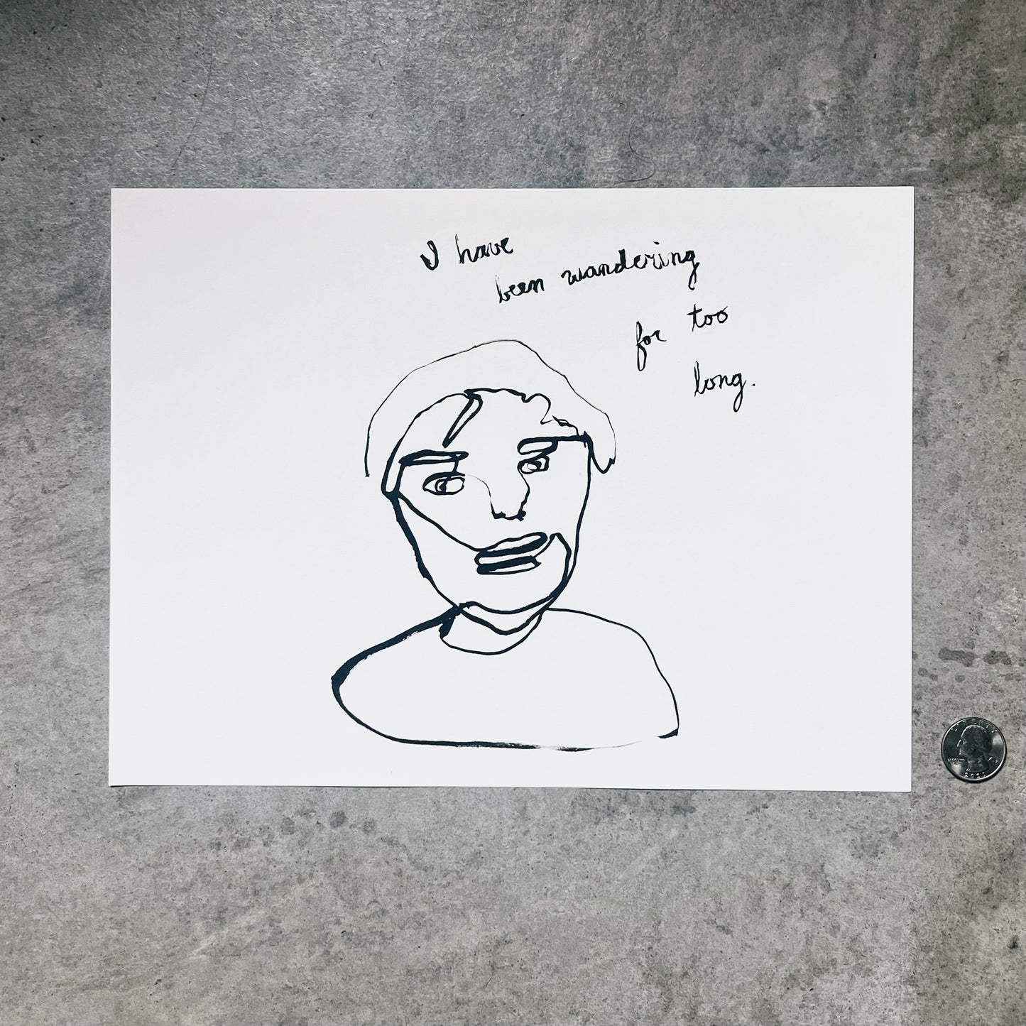 I Have Been Wandering For Too Long